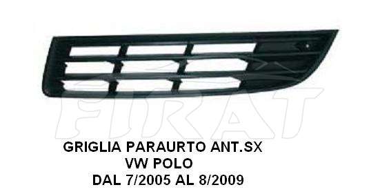 GRIGLIA PARAURTO VW POLO 05 -09 ANT.SX